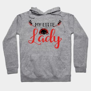 Cute Ladybug Design - My Little Lady Hoodie